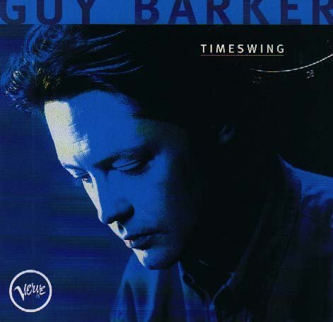 Guy Barker Timeswing CD/1996/Jazz/Europe