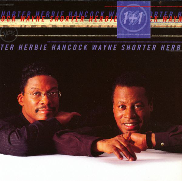 Herbie Hancock, Wayne Shorter 1+1 CD/1997/Jazz/Europe