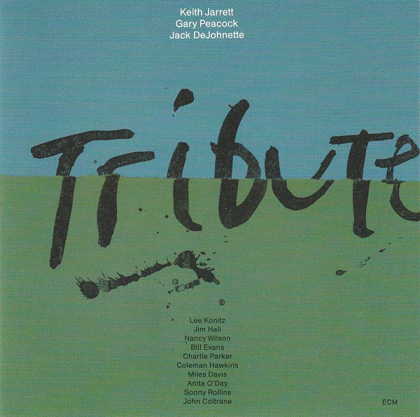 Keith Jarrett Trio 'Tribute' 2CD/1990/Jazz/Germany Keith Jarrett Trio 'Tribute' 2CD/1990/Jazz/Germany