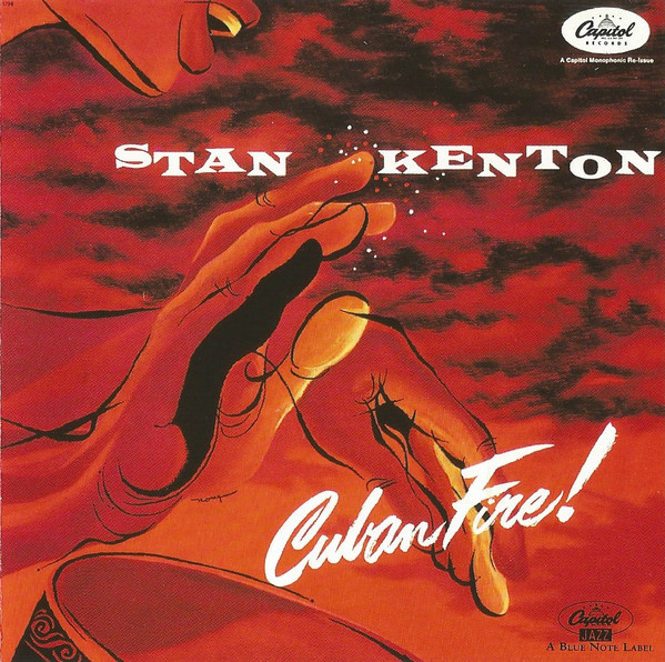 Stan Kenton 'Cuban Fire!' CD/1956/1991/Jazz/US Stan Kenton 'Cuban Fire!' CD/1956/1991/Jazz/US