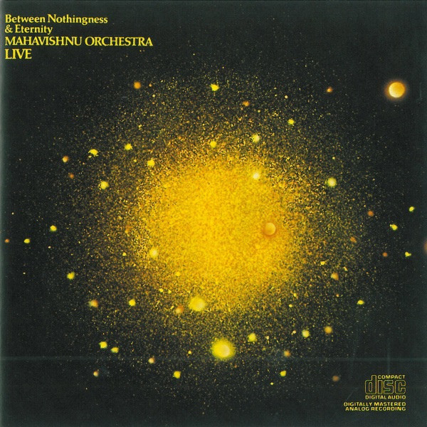 Mahavishnu Orchestra Between Nothingness Eternity CD/1973/1991/Jazz/US