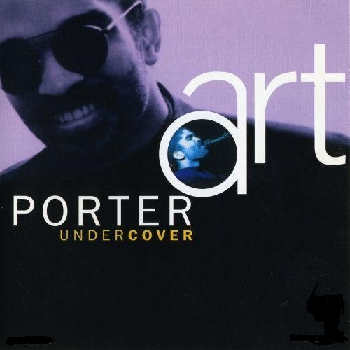 Art Porter 'Undercover' CD/1994/Soul Jazz/Germany Art Porter 'Undercover' CD/1994/Soul Jazz/Germany