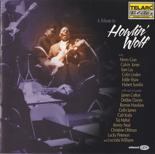 James Cotton, Debbie Davies, Ronnie Hawkins, Colin Jame 'A Tribute To Howlin' Wolf' CD/1998/Blues/US James Cotton, Debbie Davies, Ronnie Hawkins, Colin Jame 'A Tribute To Howlin' Wolf' CD/1998/Blues/US
