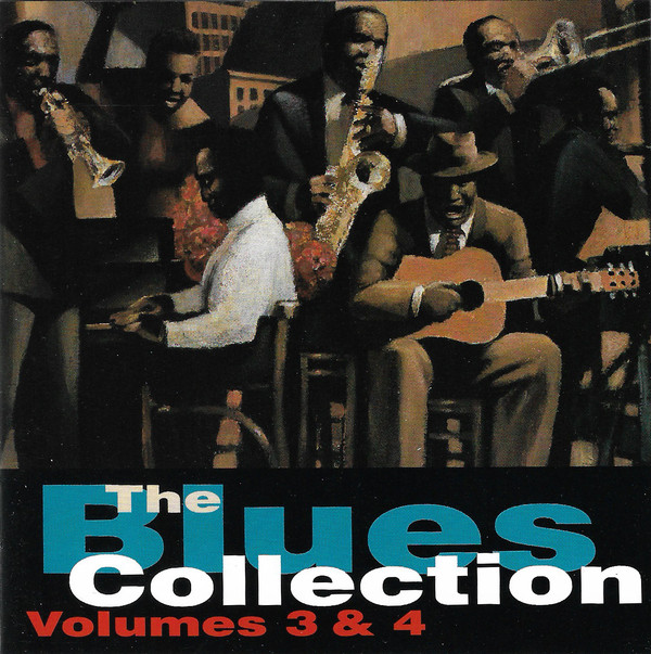 Various The Blues Collection Volumes 3, 4 2CD/1992/Blues/Europe