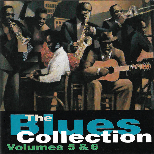 Various The Blues Collection Volumes 5, 6 2CD/1992/Blues/Europe