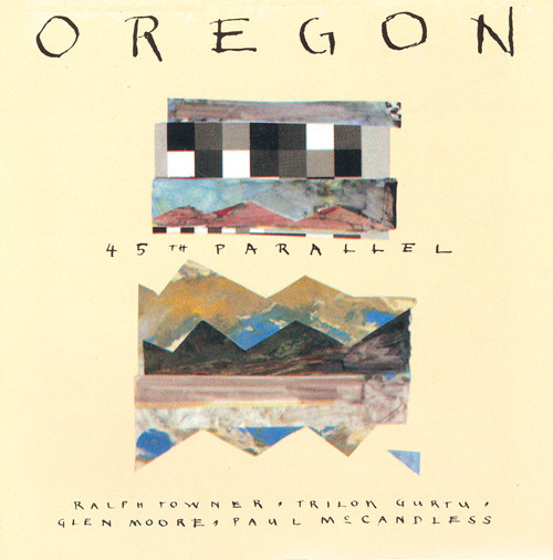 Oregon 45th Parallel CD/1989/1990/Contemporary Jazz/Germany