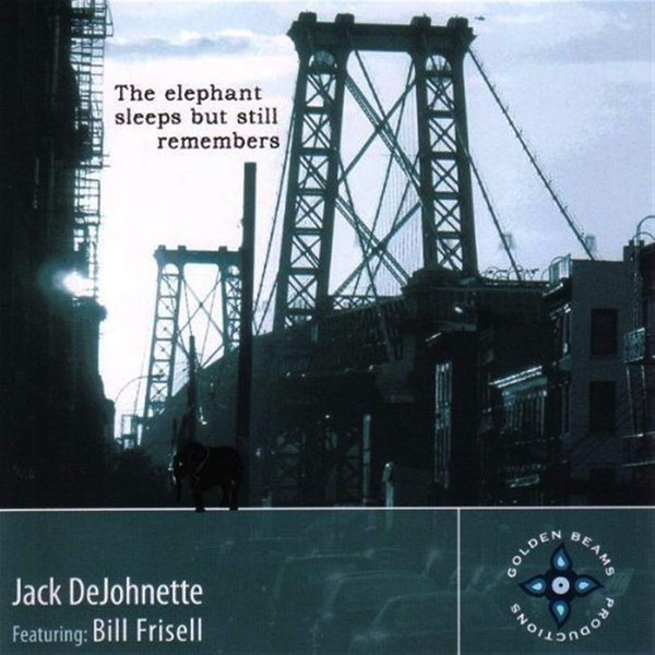 Jack DeJohnette, Bill Frisell The Elephant Sleeps But Still Remembers CD/2006/Jazz/������