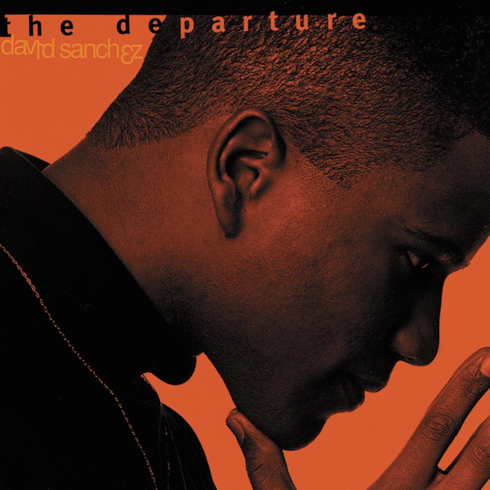 David Sanchez 'The Departure' CD/1994/Jazz/Austria David Sanchez 'The Departure' CD/1994/Jazz/Austria