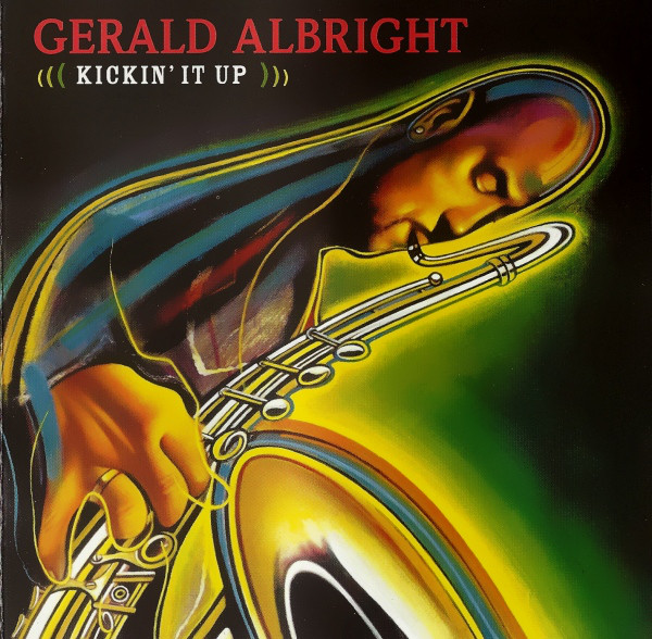 Gerald Albright Kickin It Up CD/2004/Jazz/Europe