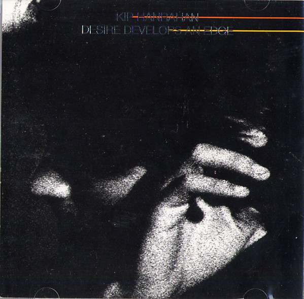Kip Hanrahan Desire Develops An Edge CD/1983/1994/Jazz/US