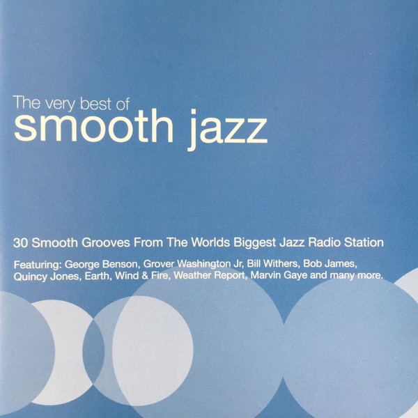 Various 'The Very Best Of Smooth Jazz' 2CD/2000/Jazz/Россия Various 'The Very Best Of Smooth Jazz' 2CD/2000/Jazz/Россия