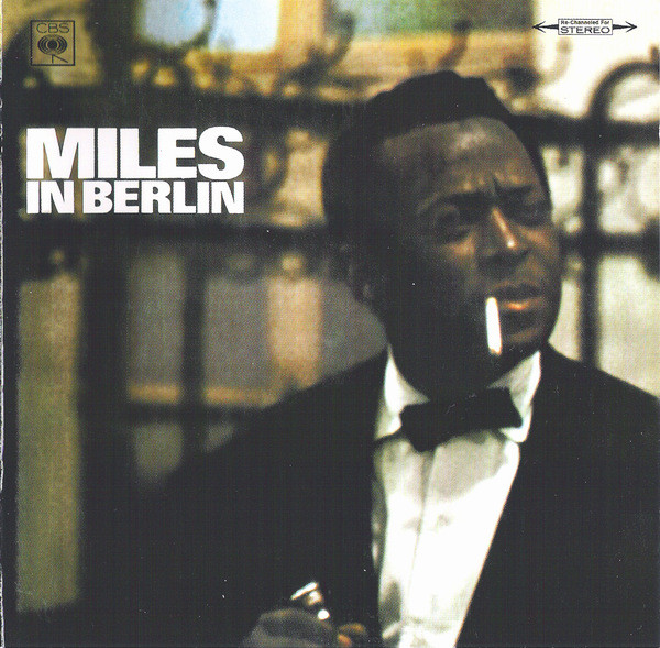 Miles Davis 'Miles In Berlin' CD/1964/2005/Jazz/Russia Miles Davis 'Miles In Berlin' CD/1964/2005/Jazz/Russia