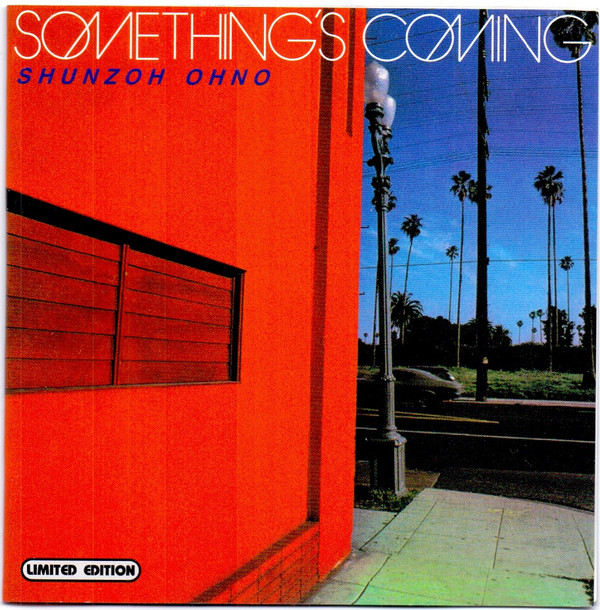 Shunzo Ohno Somethings Comming CD/1975/2002/Jazz Funk/������