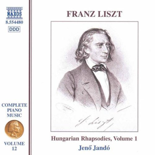 Franz Liszt, Jeno Jando 'Complete Piano Music Hungarian Rhapsodies Vol.1' CD/1999/Classical/Europe Franz Liszt, Jeno Jando 'Complete Piano Music Hungarian Rhapsodies Vol.1' CD/1999/Classical/Europe