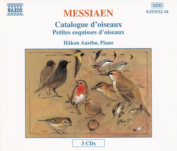 Olivier Messiaen Catalogue DOiseaux, Petites Esquisses DOiseaux 3CD/1997/Classic/Germany