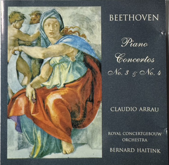 Ludwig van Beethoven, Claudio Arrau, Bernard Haitink Piano Concertos 3 & 4 CD/1994/Classic/Russia