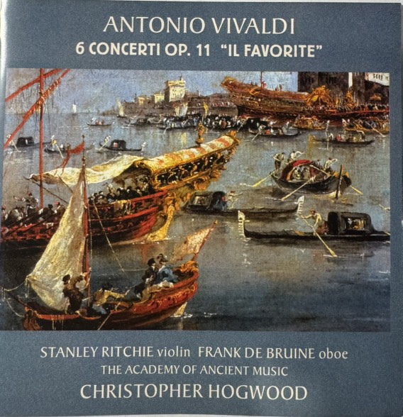 Antonio Vivaldi, Stanley Ritchie, Frank De Bruine '6 Concerti Op. 11' CD/1993/Classical/Russia Antonio Vivaldi, Stanley Ritchie, Frank De Bruine '6 Concerti Op. 11' CD/1993/Classical/Russia