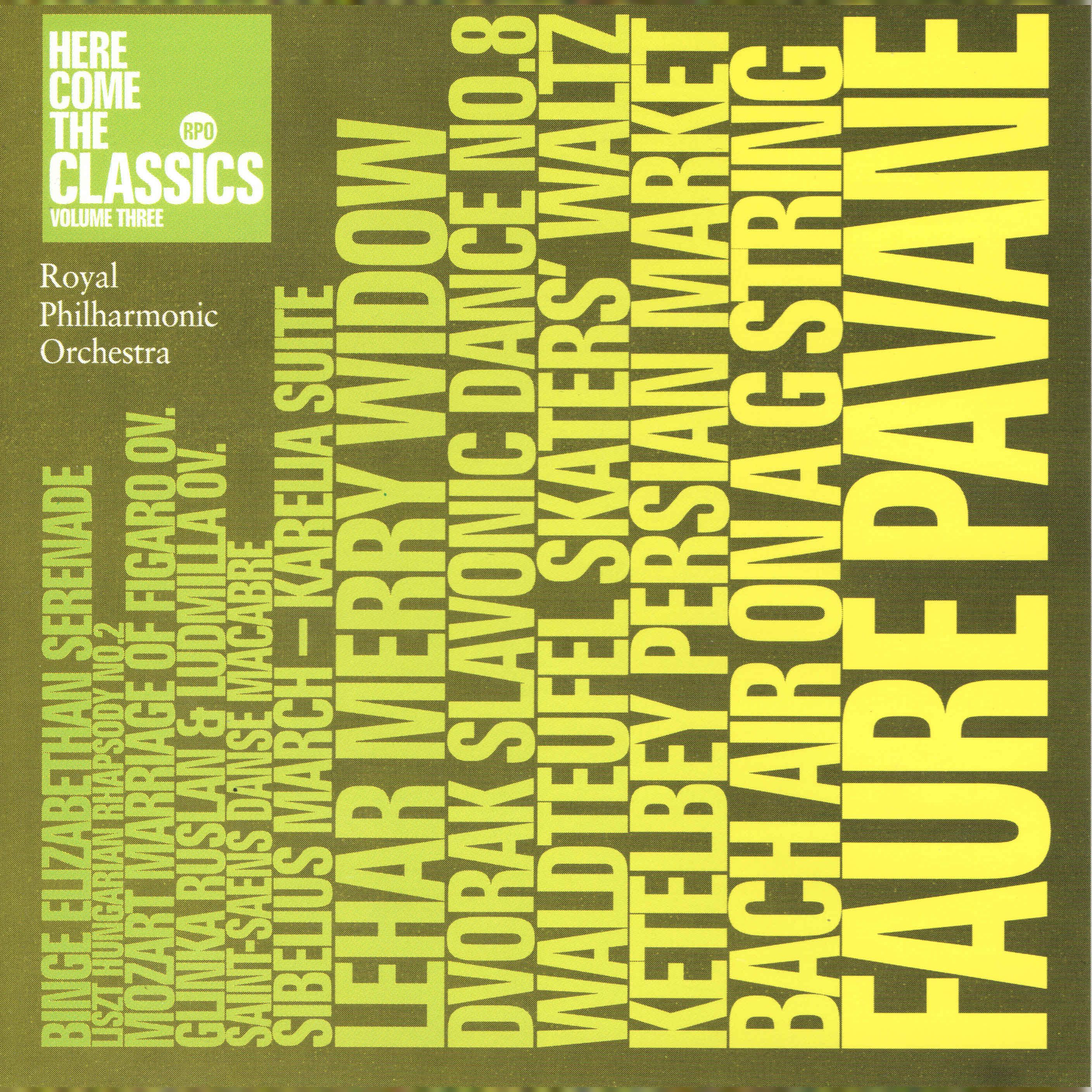 The Royal Philharmonic Orchestra 'Here Come The Classics Vol 3' CD/2003/Classic/Russia The Royal Philharmonic Orchestra 'Here Come The Classics Vol 3' CD/2003/Classic/Russia