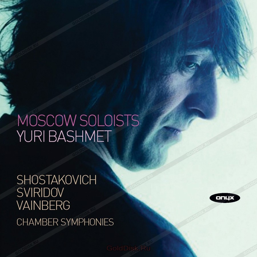 Moscow Soloists, Yuri Bashmet Chamber Symphonies CD/2005/Classical/Europe