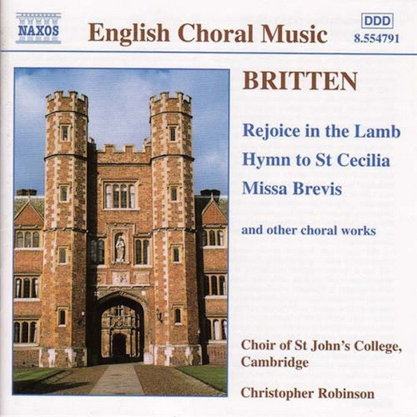 Benjamin Britten 'Rejoice In The Lamb, Hymn To St Cecilia, Missa Brevis' CD/2000/Opera/Europe Benjamin Britten 'Rejoice In The Lamb, Hymn To St Cecilia, Missa Brevis' CD/2000/Opera/Europe