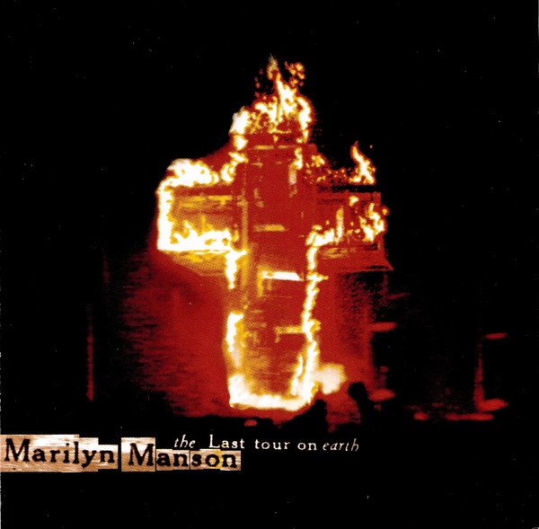 Marilyn Manson 'The Last Tour On Earth' CD/1999/Industrial/������
