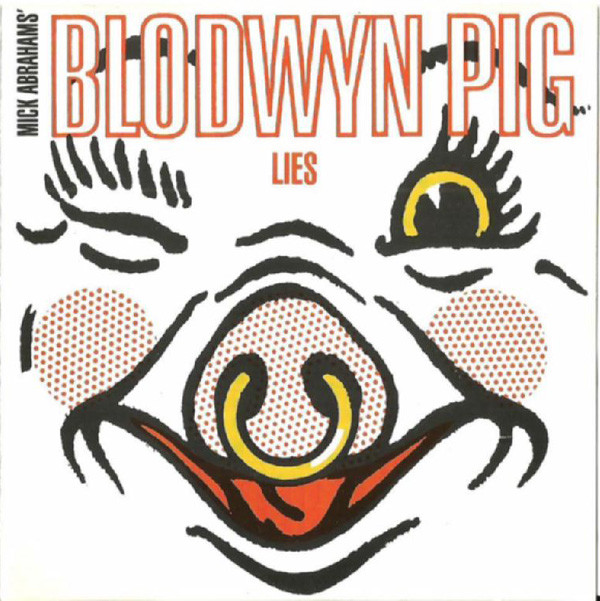 Blodwyn Pig, Mick Abrahams 'Lies' CD/1994/Blues Rock/Germany