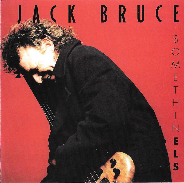 Jack Bruce 'Somethin Els' CD/1993/Blues Rock/Germany Jack Bruce 'Somethin Els' CD/1993/Blues Rock/Germany