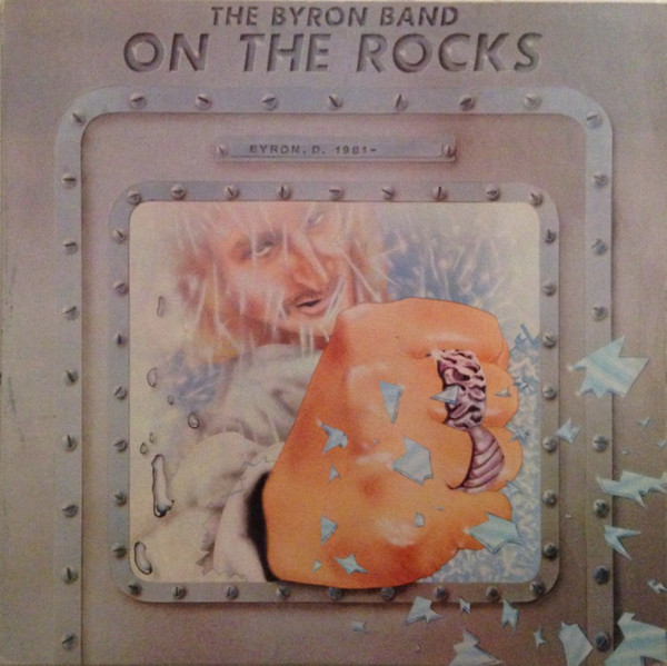 The Byron Band On The RocksDavid Byron CD/1981/Rock/Germany
