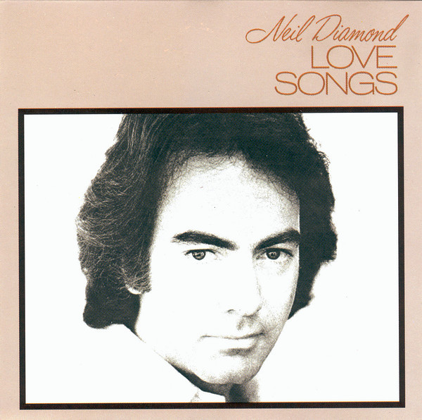 Neil Diamond 'Love Songs' CD/1981/Pop Rock/Europe/Nm Neil Diamond 'Love Songs' CD/1981/Pop Rock/Europe/Nm