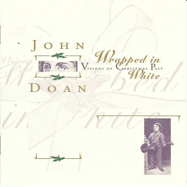 John Doan 'Wrapped In White: Visions Of Christmas Past' CD/1994/New Age/USA John Doan 'Wrapped In White: Visions Of Christmas Past' CD/1994/New Age/USA
