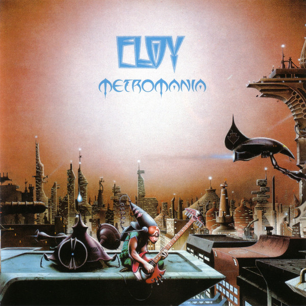 Eloy 'Metromania' CD/1984/2005/Prog Rock/Germany Eloy 'Metromania' CD/1984/2005/Prog Rock/Germany