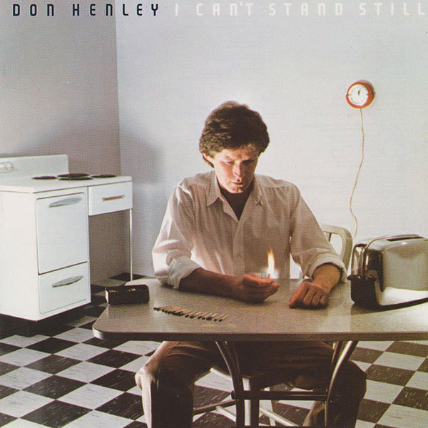 Don Henley 'I Can't Stand Still' CD/1982/Pop Rock/Europe Don Henley 'I Can't Stand Still' CD/1982/Pop Rock/Europe