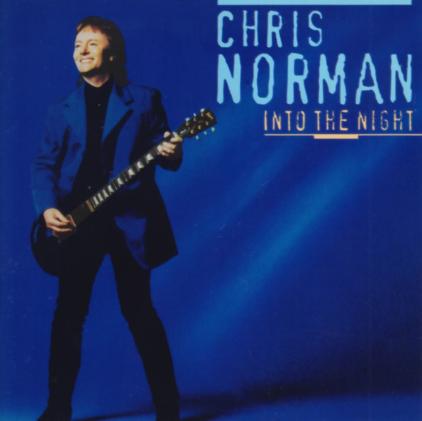 Chris Norman 'Into The Night' CD/1997/Pop Rock/Germany Chris Norman 'Into The Night' CD/1997/Pop Rock/Germany