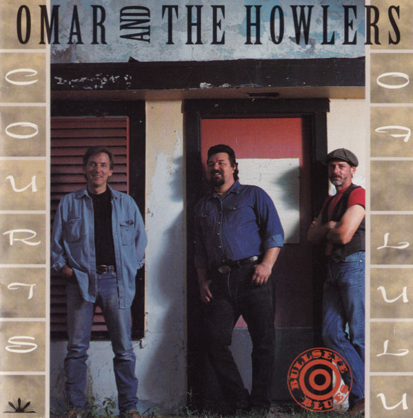 Omar And The Howlers 'Courts Of Lulu' CD/1992/Blues Rock/US Omar And The Howlers 'Courts Of Lulu' CD/1992/Blues Rock/US