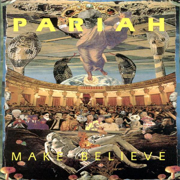Pariah Make Believe CD/1992/Rock/USA