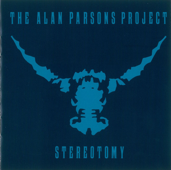 The Alan Parsons Project 'Stereotomy' CD/1985/Prog Rock/US The Alan Parsons Project 'Stereotomy' CD/1985/Prog Rock/US