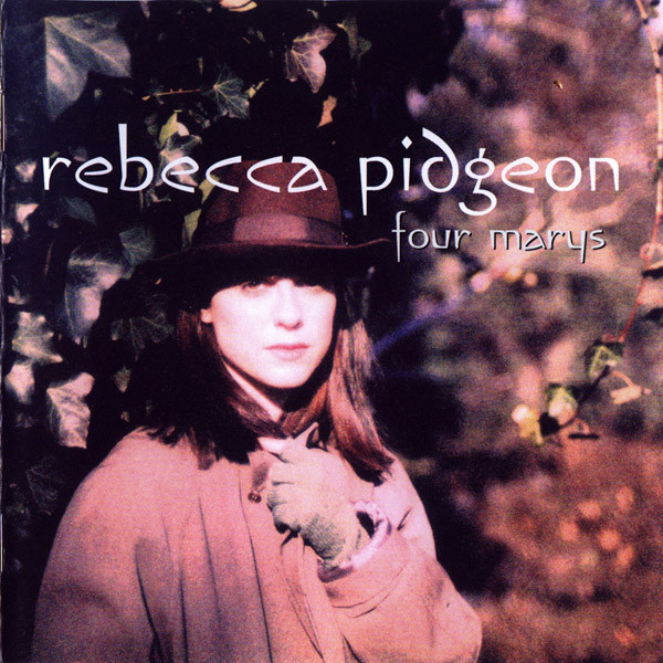 Rebecca Pidgeon Four Marys CD/1998/Folk Rock/US