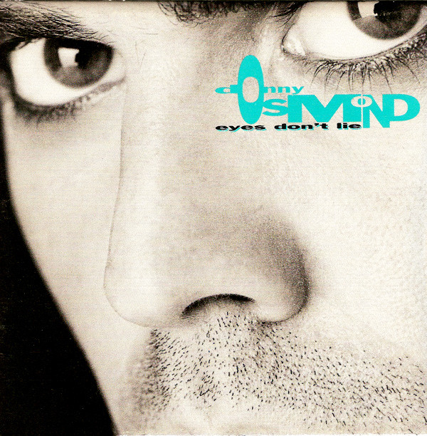Donny Osmond Eyes Dont Lie CD/1990/Pop Rock/Europe