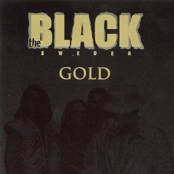 The Black Sweden 'Gold' CD/1999/Hard Rock/Russia The Black Sweden 'Gold' CD/1999/Hard Rock/Russia