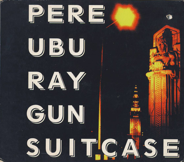 Pere Ubu Ray Gun Suitcase CD/1995/Rock/UK