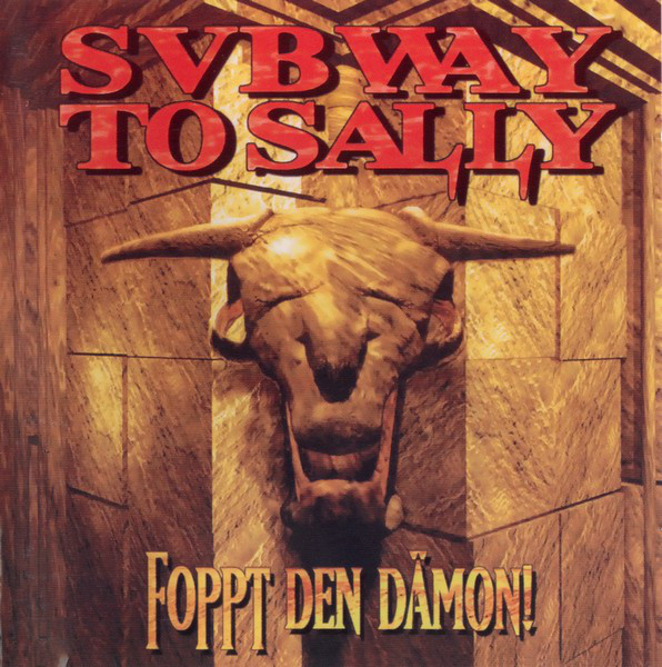 Subway To Sally 'Foppt Den D?mon!' CD/1996/Heavy Metal/Germany