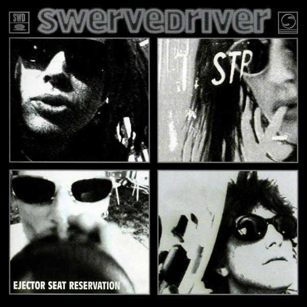 Swervedriver 'Ejector Seat Reservation' CD/1995/Rock/UK Swervedriver 'Ejector Seat Reservation' CD/1995/Rock/UK