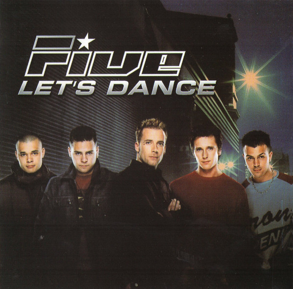 Five 'Let's Dance' CD/2002/Pop/Russia Five 'Let's Dance' CD/2002/Pop/Russia