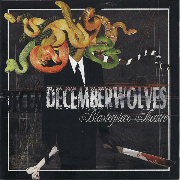 December Wolves 'Blasterpiece Theatre' CD/2002/Rock/Russia December Wolves 'Blasterpiece Theatre' CD/2002/Rock/Russia