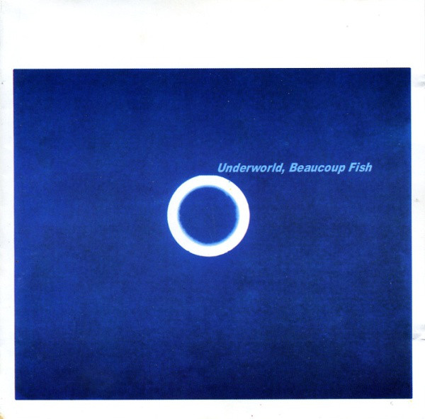 Underworld Beaucoup Fish CD/1999/Electronic/Russia