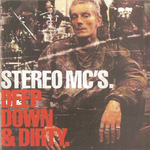 Stereo MCs Deep Down Dirty CD/2001/Hip Hop/Russia