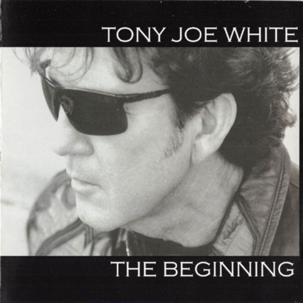 Tony Joe White 'The Beginning' CD/2001/Blues/US