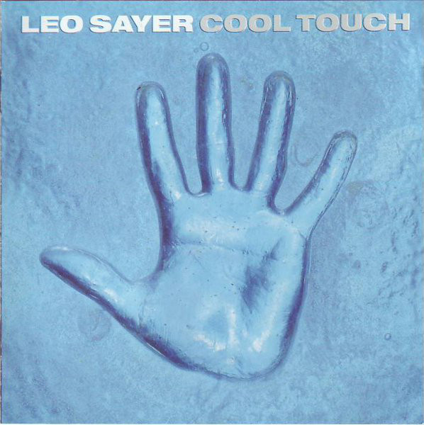 Leo Sayer 'Cool Touch' CD/1990/Pop Rock/Europe/Nm Leo Sayer 'Cool Touch' CD/1990/Pop Rock/Europe/Nm