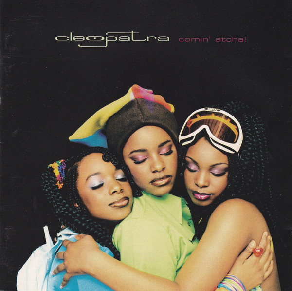 Cleopatra Comin Atcha! CD/1998/Funk Soul/Europa
