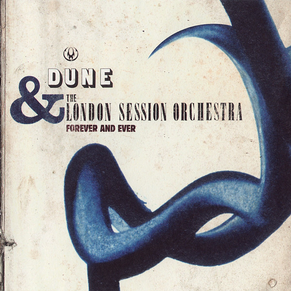 Dune, The London Session Orchestra Forever And Ever CD/1998/Electronic/Germany